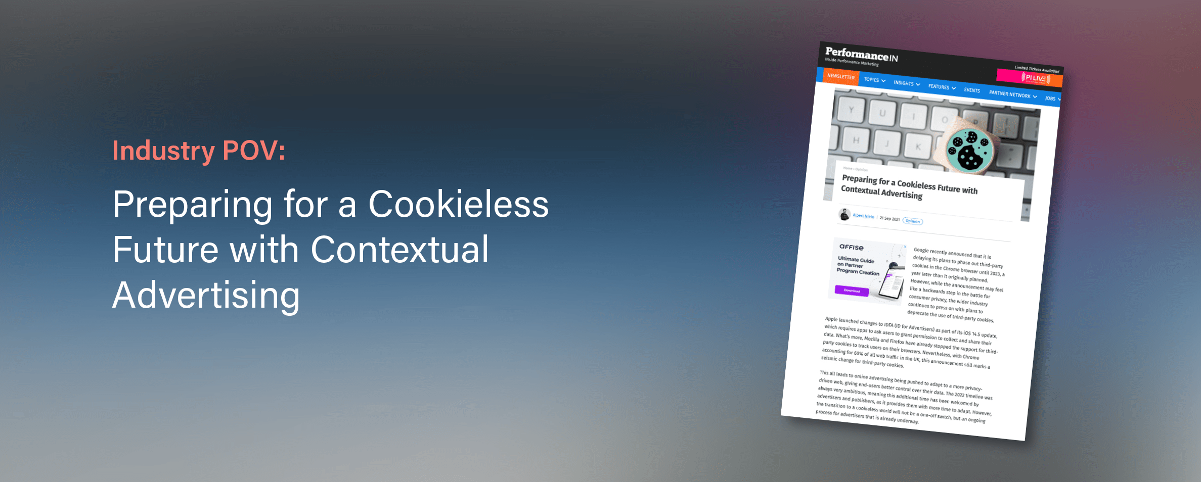 PerformanceIn: Preparing For A Cookieless Future With Contextual Advertising